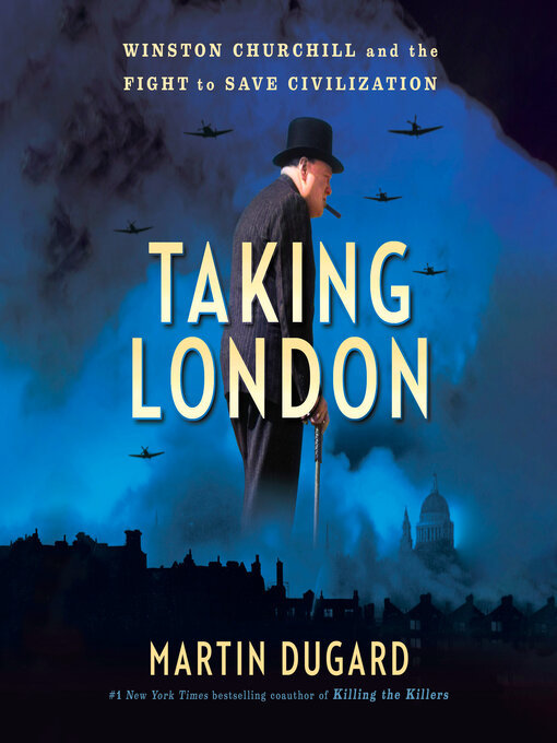 Title details for Taking London by Martin Dugard - Wait list